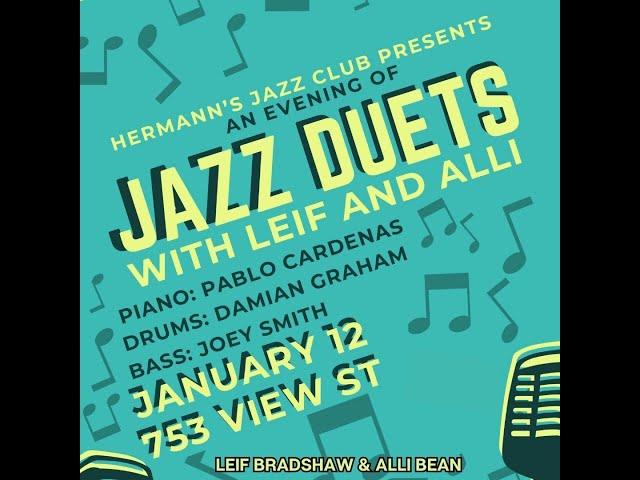 Jazz Duets with Leif Bradshaw and Alli Bean