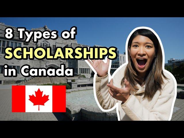 8 Types of Scholarships in Canada | International Students