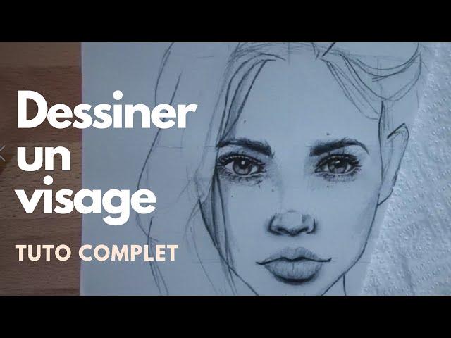 Dessiner un visage [TUTO COMPLET]