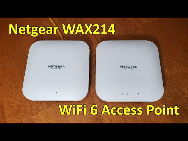 Netgear WAX214 Wireless Access Point AX1800, Review and Configuration