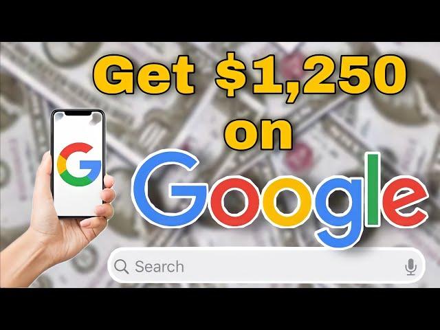 Get Paid $1,250 Just By Searching On GOOGLE! | Make Money Online 2022