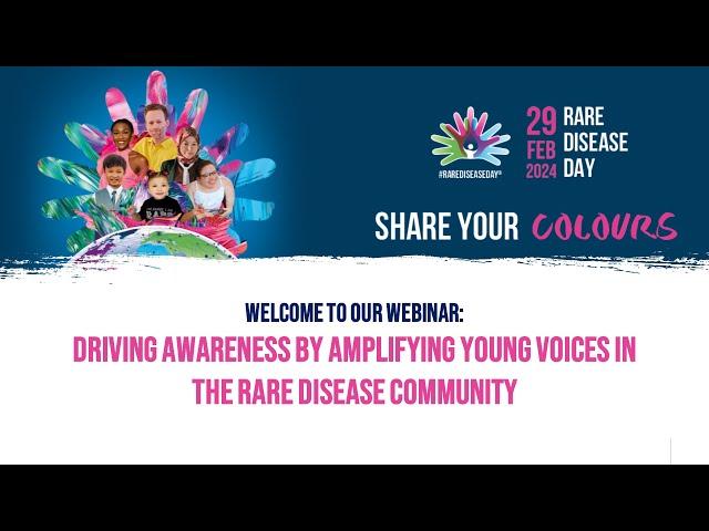 RDD Webinar: Driving Awareness by amplifying Young voices in the Rare Disease community