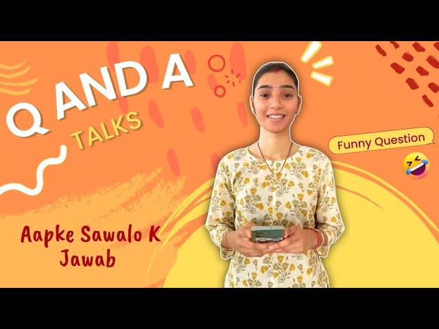 Sawal Jawab  Subscribers K Sath  | My First Q&A