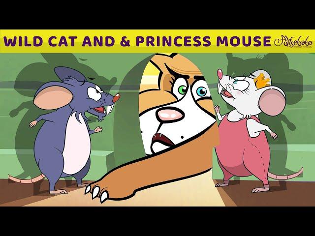 Wild Cat and The Princess Mouse | Bedtime Stories for Kids in English | Fairy Tales