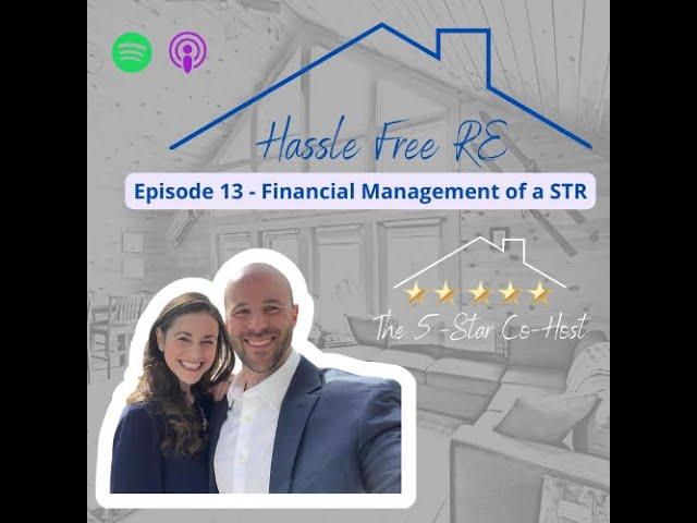 13 - Financial Management of a Vacation Rental! w/Kim and Dave Menapace