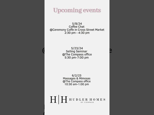 Hudler Homes Upcming Events with realtor Alison Hudler - Baltimore