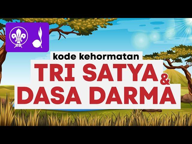 MATERI PRAMUKA - TRI SATYA DAN DASA DARMA PRAMUKA