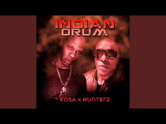 Indian Drum (feat. Kosa) (Remix Explicit Version)