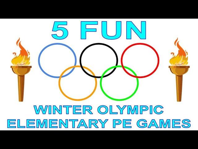 5 FUN WINTER OLYMPIC ELEMENTARY PE GAMES