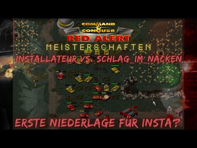 Erste Niederlage für Insta? | Installateur vs. SchlagImNacken | C&C Red Alert Remastered