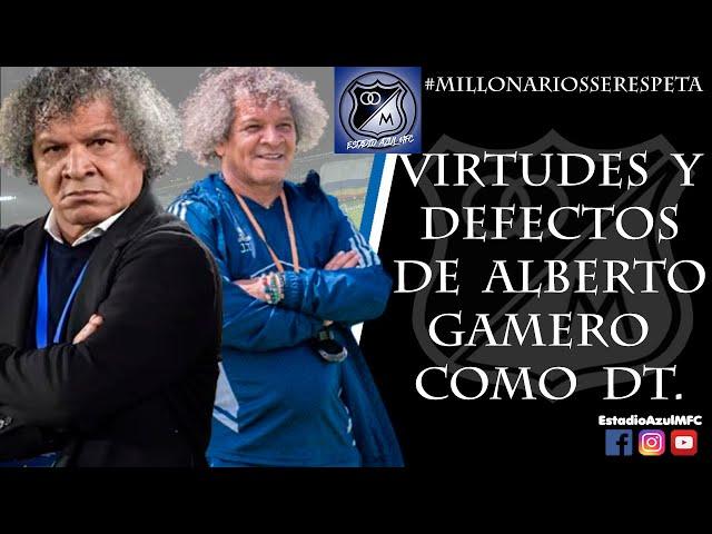 ALBERTO GAMERO: SUS VIRTUDES Y DEFECTOS COMO DIRECTOR TÉCNICO. ANÁLISIS. 19/09/2024