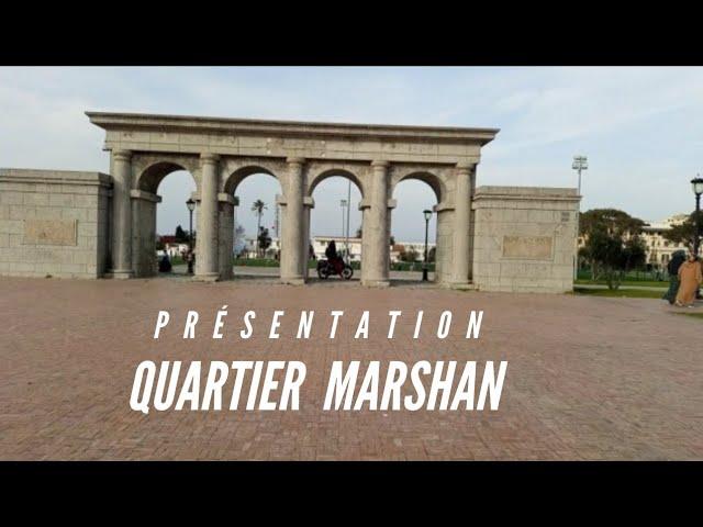 OÙ VIVRE À TANGER ? PRÉSENTATION QUARTIER MARSHÂN