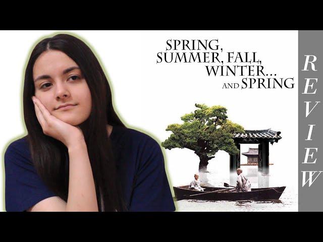 Spring, Summer, Fall, Winter... and Spring Review