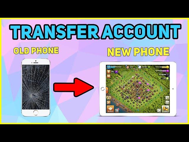 How to Transfer Clash of Clans Account to a New Device | English 2021 | iOS or Android | 100% WORKS