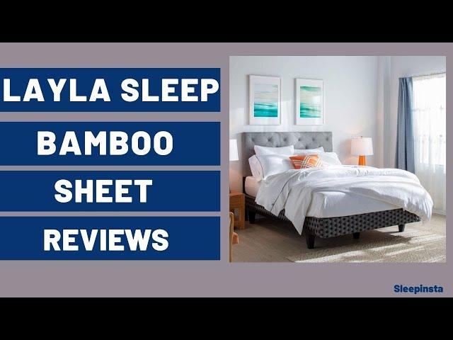 Layla Sleep Bamboo Sheets Review | Is Layla a Good Bamboo Sheets?