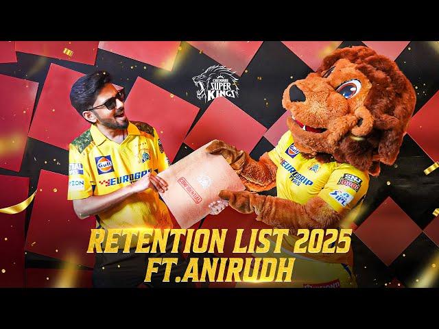 Chennai Super Kings IPL 2025 Retentions | @AnirudhOfficial & Leo