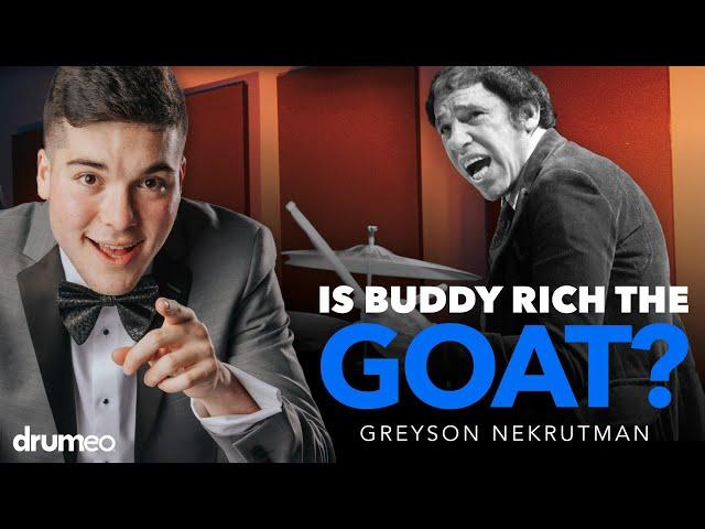 Was Buddy Rich The Greatest Drummer Of All Time? | Greyson Nekrutman