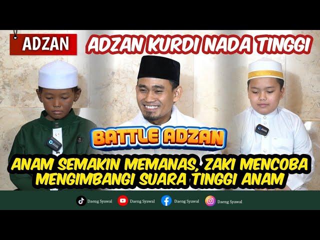 Adzan | Daeng Bocorkan Rahasia Nafas Panjang dan Suara Tinggi || Adzan Kurdi Nada Tinggi