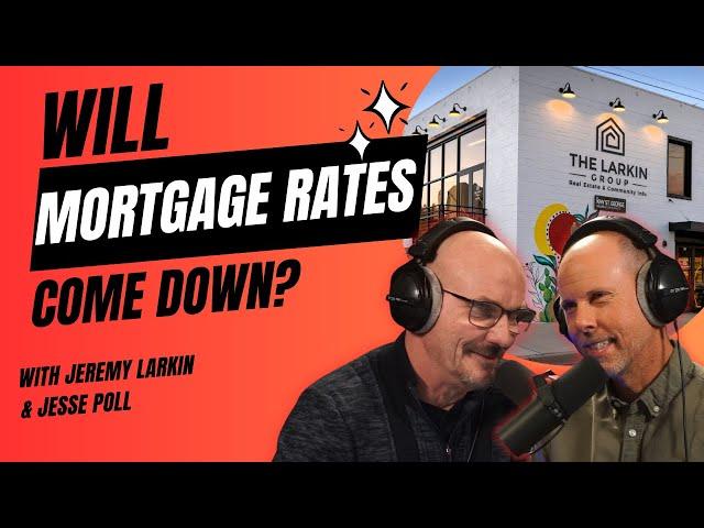 Mortgage Rates, Home Prices, and Finding A Home