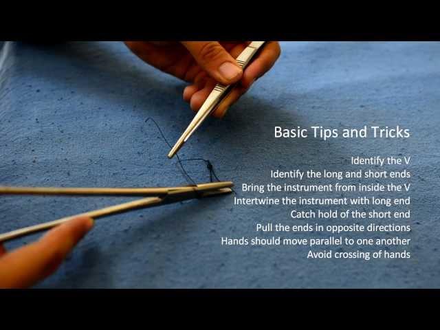 Basic Knotting and Suturing Using a Needle Holder