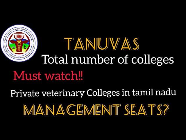 private veterinary Colleges in tamilnadu l management Seats explained