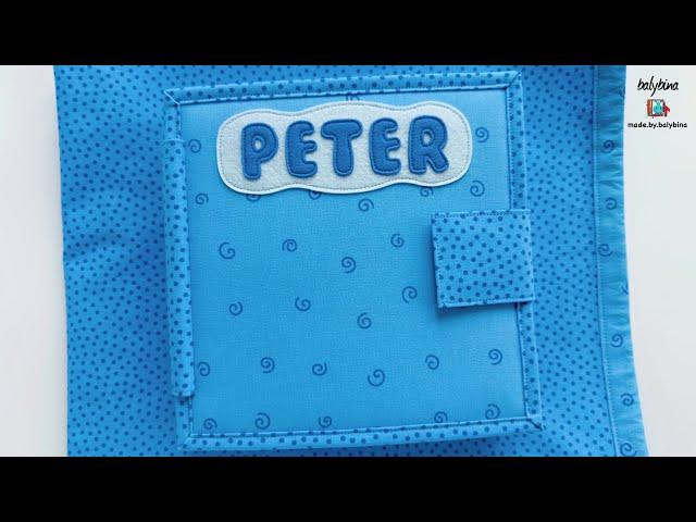 Quiet Book #71 "Peter" | Interactive Fabric Book