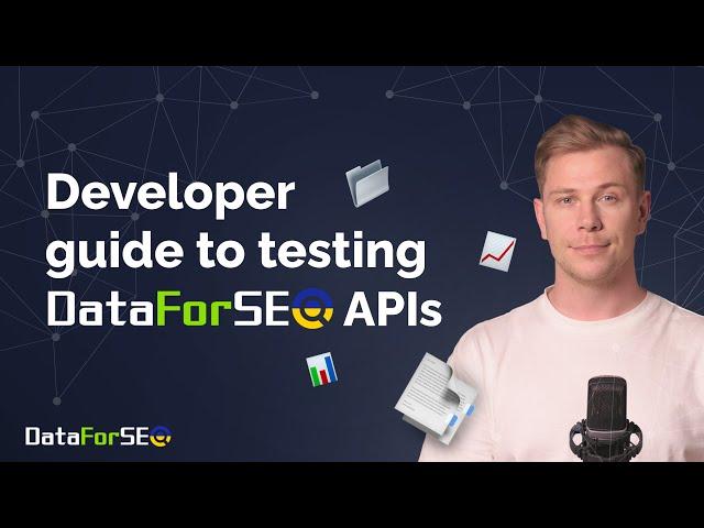 DataForSEO APIs: Developer's Quick Start Guide| w/ PHP example walkthrough 