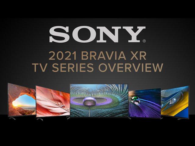 2021 Sony Bravia XR TV Series Review | LED & OLED, 4K & 8K