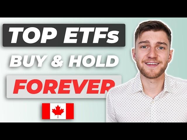 Best Buy & Hold ETFs (Index Funds) For Beginners In Canada