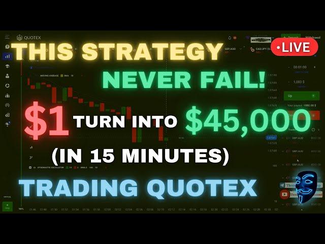 BEST QUOTEX TRADING STRATEGY 2023 (NEVER FAIL) | TURN $1 INTO $45,000 TRADING QUOTEX LIVE 2023!