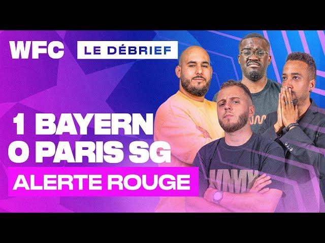  Debrief Bayern Munich - PSG (1-0) / Ligue des Champions