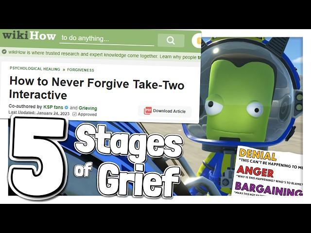 The 5 Stages of Grief in Kerbal Space Program 2 (abandoned in silence by Take-Two Interactive)