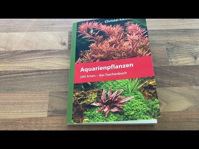 Buchvorstellung: Aquarienpflanzen von Christel Kasselmann