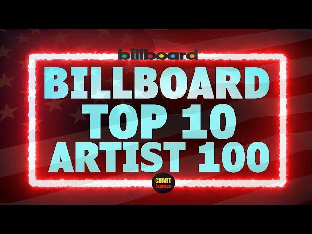 Billboard Artist 100 | Top 10 Artist (USA) | May 04, 2024 | ChartExpress