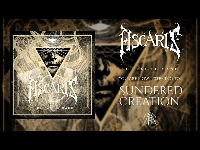 ASCARIS | Sundered Creation (OFFICIAL TRACK STREAM)