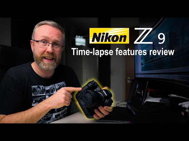 Nikon Z9 time-lapse features review