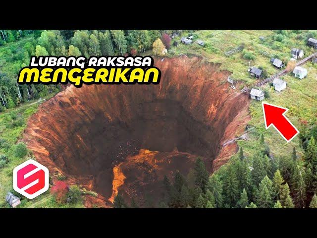BUMI MURKA!! Muncul Lubang Raksasa Hancurkan Pemukiman, Ini Kemunculan 13 Lubang Raksasa Misterius