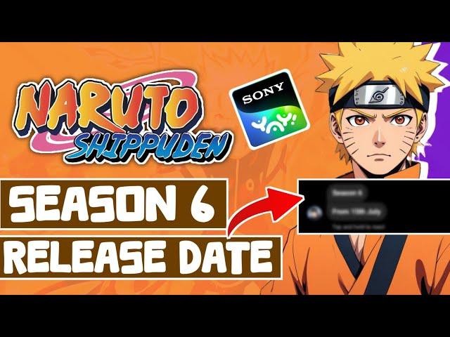 Naruto Shippuden Season 6 (New Episodes) Release Date In Hindi Dub & Regional Dub!