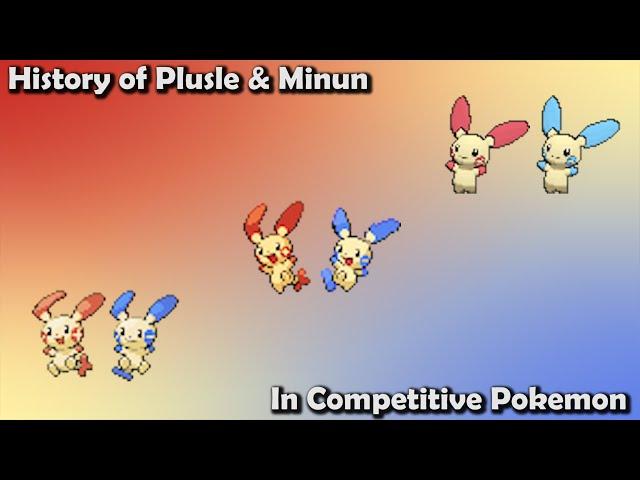 How GOOD were Plusle & Minun ACTUALLY? - History of Plusle & Minun in Competitive Pokemon