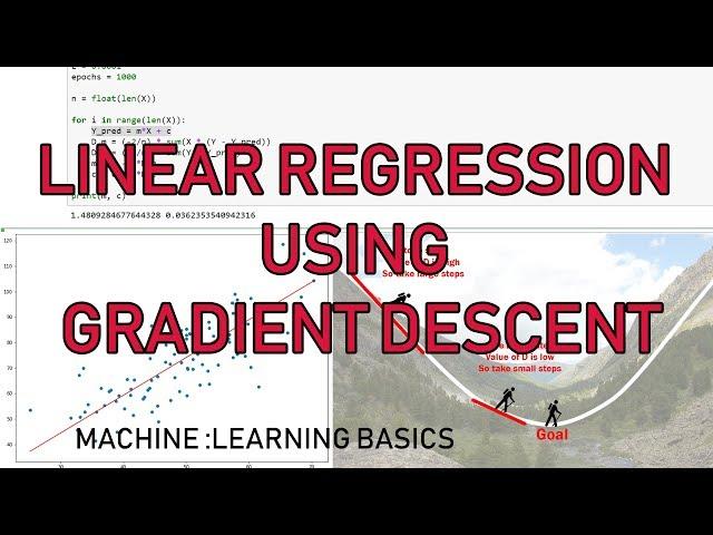 Linear Regression using Gradient Descent in Python - Machine Learning Basics