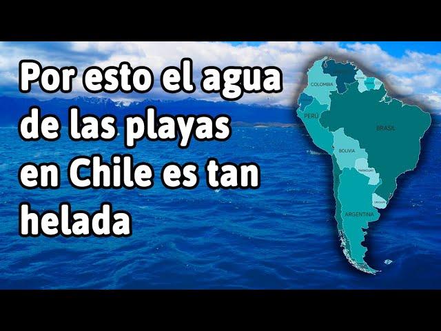 ¿Por qué es tan helada el agua en las playas chilenas?