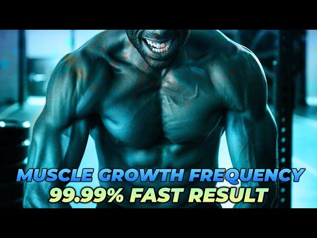 Body/Muscles Growth Frequency - Myostatin Inhibitor & Blocker Muscle Growth Binaural Beats | #SG26