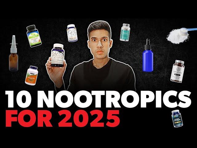 The Top 10 Nootropics For 2025  (These Actually Work)