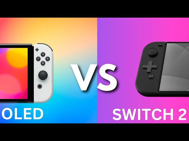 Switch OLED vs Switch 2: The Ultimate Comparison!