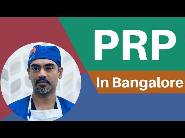 PRP in Bangalore | Best Cost effective PRP Treatment Clinic in Bangalore