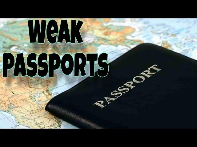 Top 10 Most Weak Passports in the World...