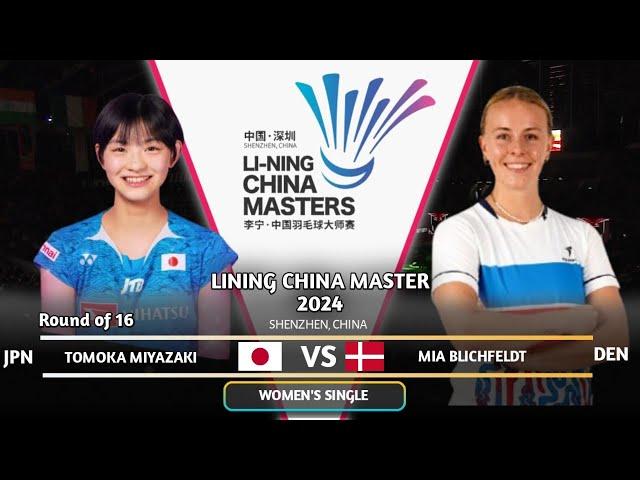 GREAT MATCH | Tomoka Miyazaki (JPN) vs Mia Blichfeldt (DEN) | R16 | LINING CHINA MASTER 2024