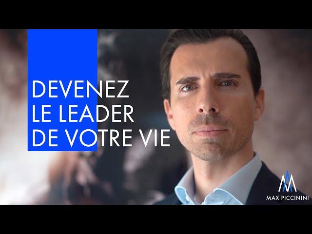 Devenez le leader de votre vie