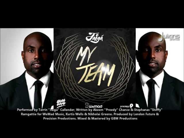 Jaiga - My Team "2014 Trinidad Soca"