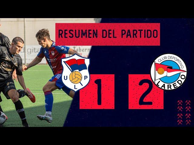  Resumen del Partido | UP Langreo - CD Laredo